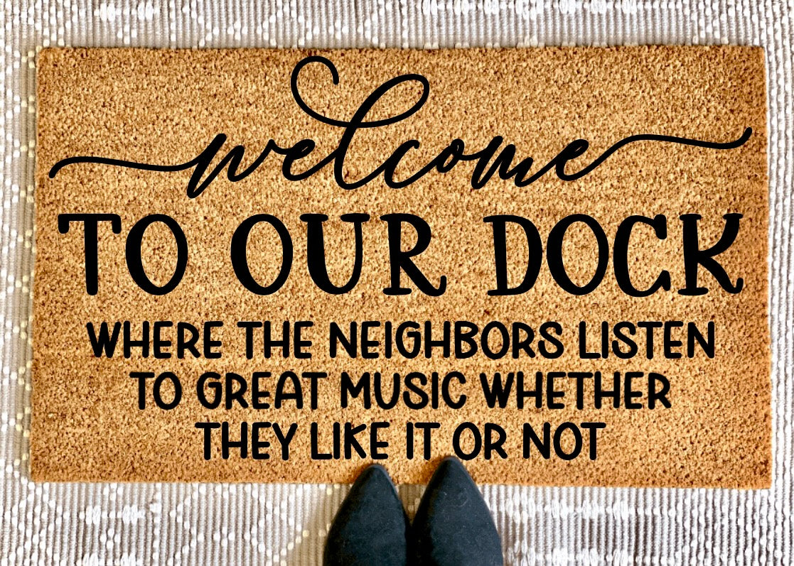 Welcome To Our Dock Doormat