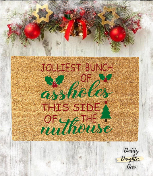 Jolliest Bunch of Assholes This Side of the Nuthouse Christmas Door Mat | Funny Welcome Mat | National Lampoon Holiday Mat