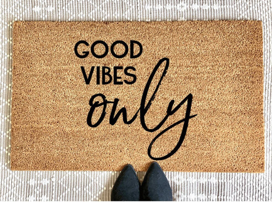 Good Vibes Only | Welcome Mat | Funny Doormat | Custom Doormat | Cute Doormat | Outdoor Mat | Housewarming Gift