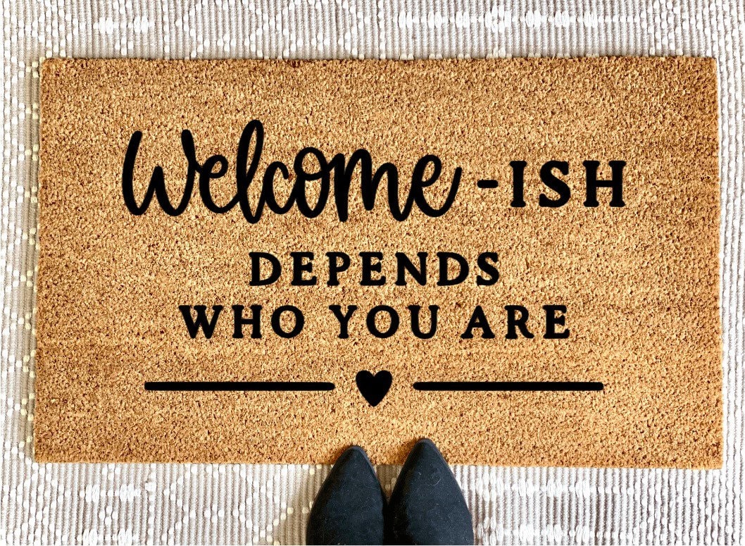 Welcom-ish Funny Doormat