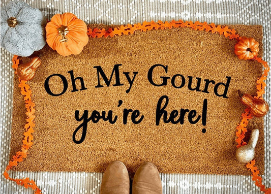 Oh My Gourd You’re Here  Fall Doormat