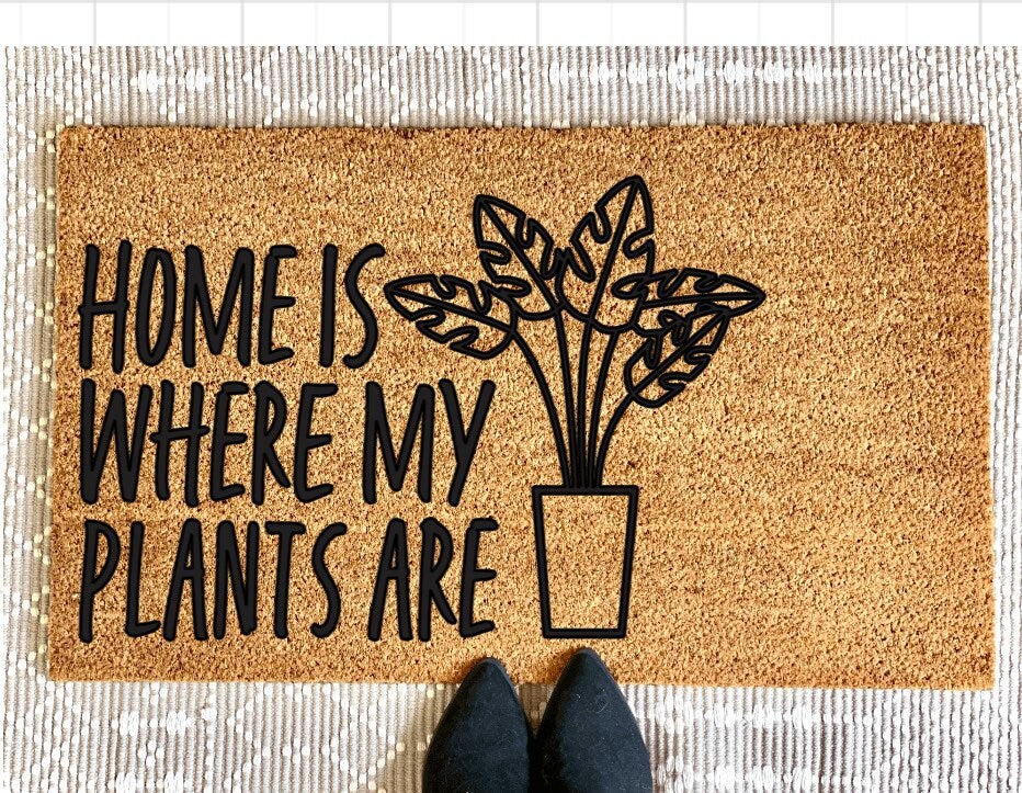 Home Is Where My Plants Are