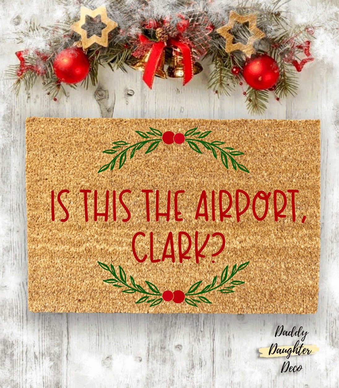 Is This The Airport Clark Doormat | Christmas Vacation Doormat | Christmas Doormat | Holiday Doormats | Winter Decor